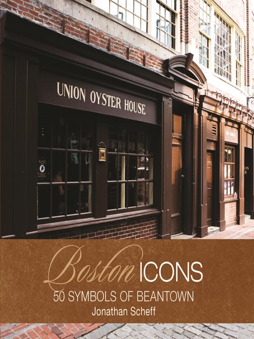 Title details for Boston Icons by Jonathan Scheff - Available